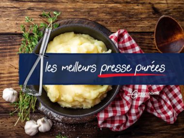 Meilleur presse purée