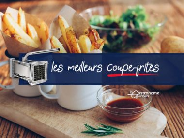 Les meilleurs coupe-frites